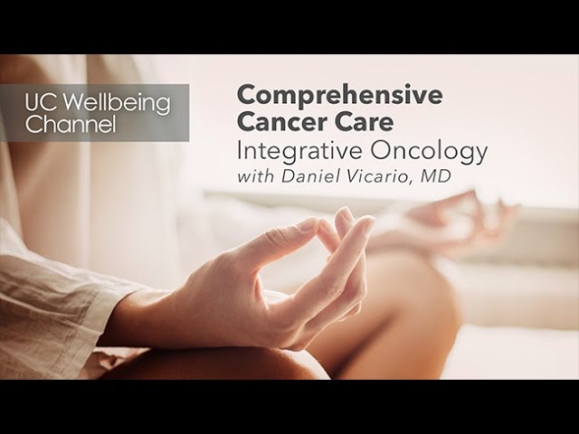 Integrative Oncology: What It Means and in Its Role in Cancer Treatment